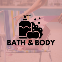 Bath & Body